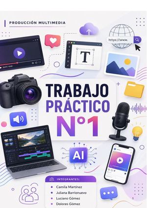 Tp1 Unidad 1 Prod Multimedia (1)