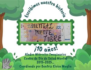 ¡10 Años! de los Alados Miércoles Imaginarios