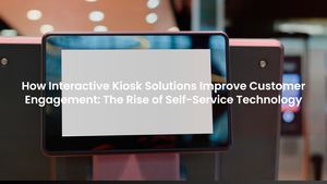 How Interactive Kiosk Solutions Improve Customer Engagement: The Rise of Self-Service Technology