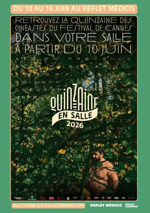 LA QUINZAINE DES CINÉASTES 2026 - grille horaire