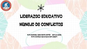 Manejo Conflictos 14 Liderazgo Educativo