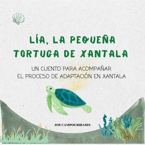 Cuento Lia, La Tortuga