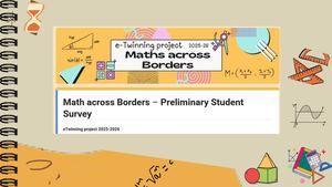 Preliminary Students' Survey Math Across Borders