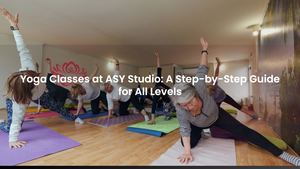 Yoga Classes at ASY Studio: A Step-by-Step Guide for All Levels