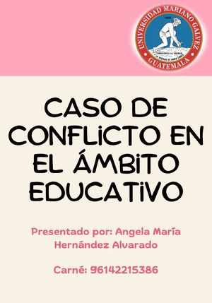 Caso De Conflicto En El áMbito Educativo