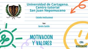 "La motivación y los valores como guía para el crecimiento personal "