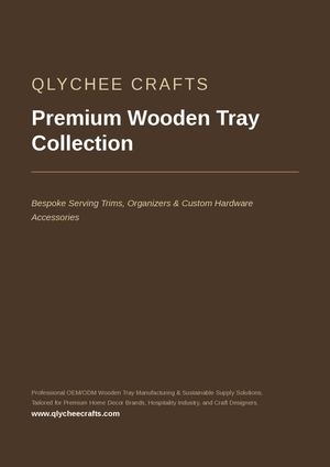 Qlychee Crafts Wooden Tray Catalog