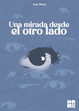Una mirada desde el otro lado