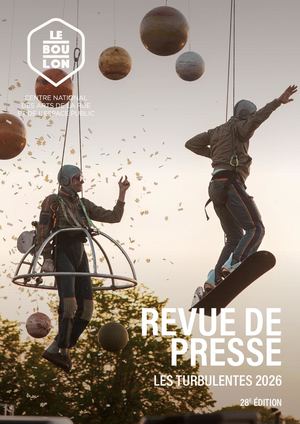 Revue de presse • Les Turbulentes 2026