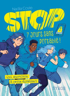 Extrait Stop 7 jours sans écran