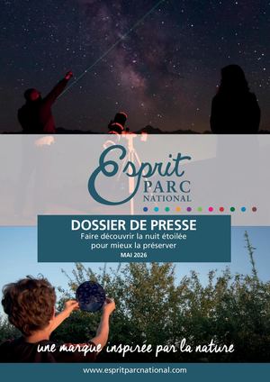 Dossier de presse Esprit parc national,ciel étoilé, mai 2026