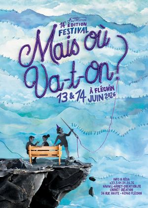 Festival Mais où va-t-on? 2026
