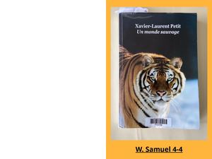Samuel présente « Un Monde Sauvage »