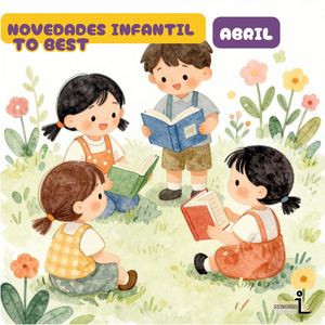 .Novedades Abril Infantil  Biblioteca Señorío de Illescas
