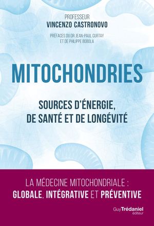 Mitochondries, Vincent CASTRONOVO (EXTRAIT)