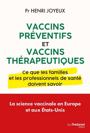 Vaccins préventifs et vaccins thérapeutiques, Henri JOYEUX (EXTRAIT)