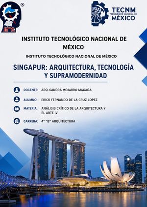 Singapur Arquitectura, Tecnologia Y Supramodernidad