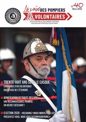 Revue la Voix des Sapeurs pompiers Volontaires N40 du SNSPV