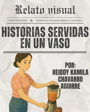 Relato Visual - Heiddy Chavarro