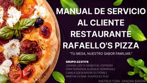 Manual De Servicio Al Cliente Rafaello´s Pizza Subgrupo