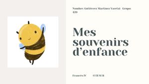 Mes Souvenirs D’enfance