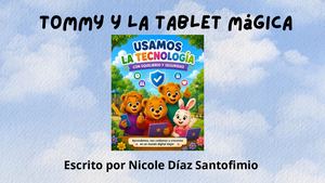 Cuento Para Niños tommy y la tablet magica
