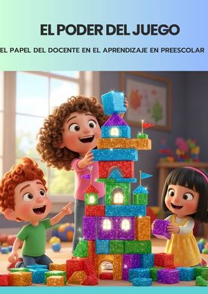 Revista 3. Rol Del Docente de Preescolar En La Enseñanza Del Juego