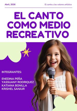 Revista 10. El Canto Como Medio Recreativo
