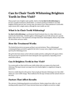 Can In Chair Teeth Whitening Brighten Teeth In One Visit