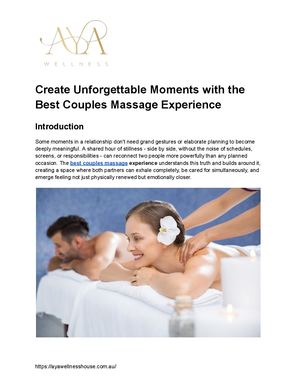Create Unforgettable Moments With The Best Couples Massage Experience