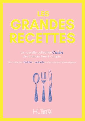 Plaquette de présentation "Les Grandes cuisines"