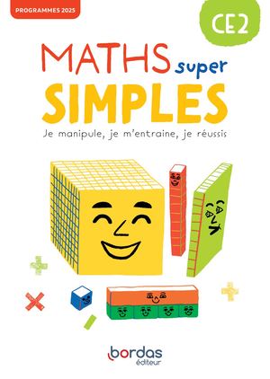 Maths super simples - CE2 - Fichier de l'élève