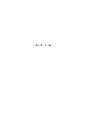 Liberté à crédit. En prison pour dette au XVIIIe siècle