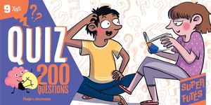 Extrait Super Futés Quiz 9 ans