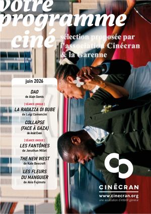 Sélection Cinécran Garenne | Juin 2026