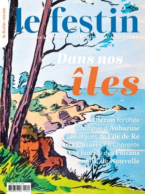 Festin n°134 - DANS NOS ÎLES (extraits)