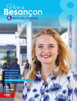 Vivre A Besançon - DOUBS - [JUIN 2026]
