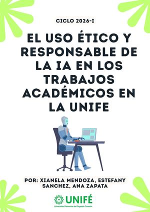 El Uso Ético Y Responsable De La Ia En Los Trabajos Académicos En La Unife