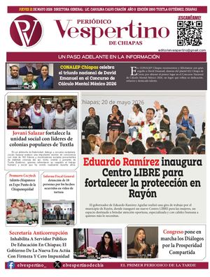 Periodico El Vespertino De Chiapas 21 De Mayo