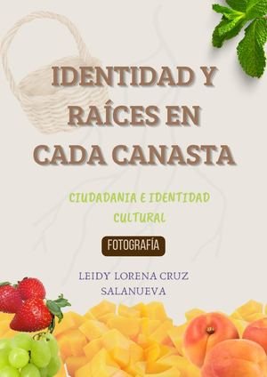 Identidad y Raíces en Cada Canasta
