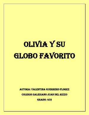 Olivia Y Su Globo Favorito