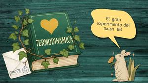 Narrativa La Termodinámica