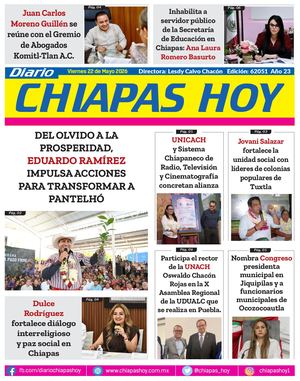 Chiapas Hoy 22 De Mayo 2026