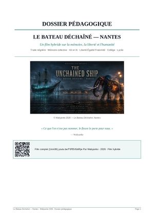 Dossier pédagogique — traite négrière Nantes — mémoire collective — art hybride IA — collège lycée — Wabyanko 2026