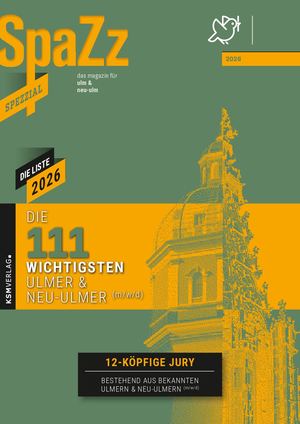 SpaZz SpeZzial: Die 111 wichtigsten Ulmer und Neu-Ulmer 2026