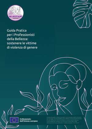 Guida Pratica   per i Professionisti   della Bellezza:   sostenere le vittime   di violenza di genere