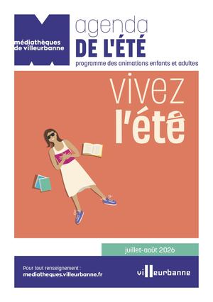 Vivez l'été : programmation estivale des médiathèques