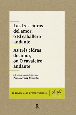 Las tres cidras del amor,o El caballero andante