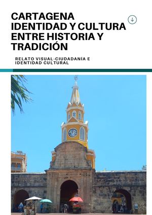 Centro histórico de Cartagena: Cultura, identidad y patrimonio