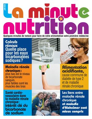 La Minute nutrition - santé rénale